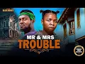 Download Lagu MR AND MRS TROUBLE (EKENE UMENWA, MAURICE SAM) Latest Nigerian Movie 2025