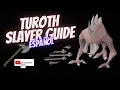 Turoth slayer guide OSRS
