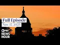 PBS News Hour full episode, Nov. 17, 2025
