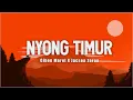 Download Lagu Nyong Timur - Gihon Marel X Jacson Zeran (Lirik)