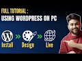Install WordPress on FREE Local server Move to Live Site