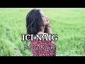 Lagu ICI NAIG - Hedriq malsaho. Cipt Memok Nggawang jr