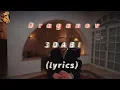 Draganov - 3DABI ( lyrics / Master Lyrics )