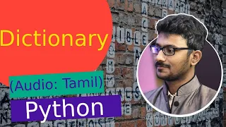 Python Dictionary in Tamil Python Course in Tamil