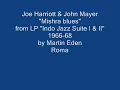 Joe Harriott & John Mayer: "Mishra Blues" from LP "Indo Jazz Suite" - 1969.wmv