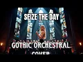 Lagu Avenged Sevenfold – Seize The Day (Orchestral Metaldeath Cover)