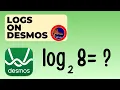 How to solve Logs with any base on the Desmos Online Graphing Calculator