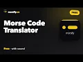 Free Morse Code Translator Type Any Text to Dots Dashes with Sound