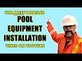 Complete Pool Spa Equipment Installation Tutorial