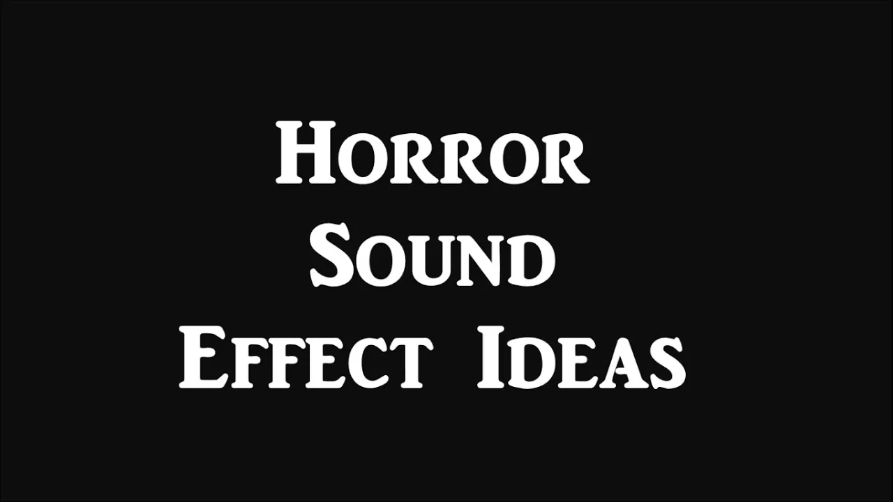 Horror Sound Effects