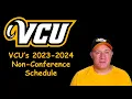 VCU 2023 2024 Non Conference Schedule