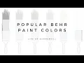 POPULAR BEHR PAINT COLORS