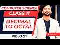 Convert Decimal to Octal CBSE Class 11 Computer Science