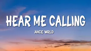 juice wrld hear me calling lyrics 