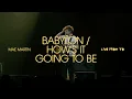 Mae Martin - Babylon / How's It Going To Be (Live From Toronto)
