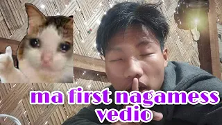 first time speaking nagamess