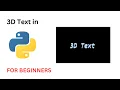 How to make 3D Text in Python