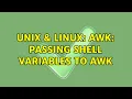 Unix Linux AWK Passing shell variables to awk 3 Solutions