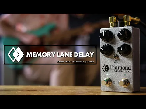 Updated Pedal: Diamond Memory Lane V2 Delay | Delicious Audio