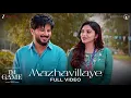 Mazhavillaye - Full Video | I'm Game (Malayalam) | Dulquer Salmaan,Kayadu | Armaan Malik,Jakes Bej c