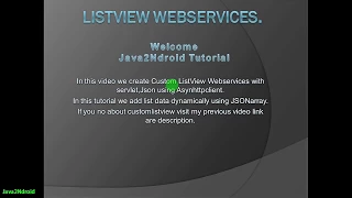 Part-1 ListView web services in android with JAVA SERVLET JSON using Asynchronous Http Client