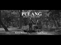 Download Lagu Kevin Widaya, Andi Rianto - Pulang (Official Music Video)
