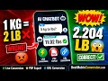 Kilograms to Pounds kg to lbs conversion with in a Second
