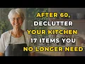 17 Everyday Kitchen Items You No Longer Need After 60