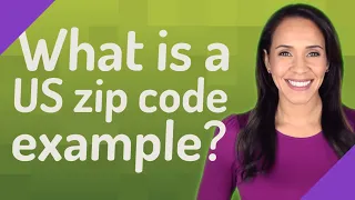 What is a US zip code example