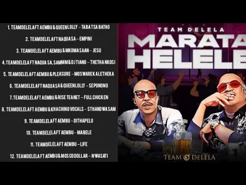 Download MP3 Team Delela - MARATA HELELE Album (Full Playlist)