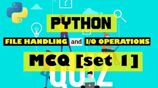 Python File Handling and Operations MCQ Python Tutorial