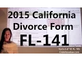 Filing California Divorce Forms Form 10 of 10 the FL-141