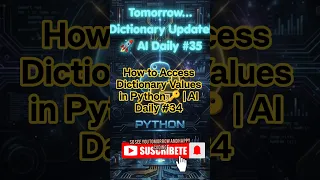 How to Access Dictionary Values in Python AI Daily