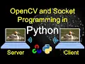 Socket programming and OpenCv in Python webcam transmit and receive over wifi in Python