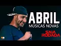Download Lagu Saia Rodada   Músicas Novas  Repertório Novo Abril 2018