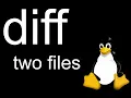 Compare diff Two Files Output the Difference Linux