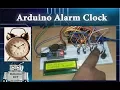 Arduino Tutorial How to make Arduino Alarm Clock