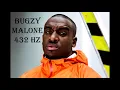 Bugzy Malone - Kilos ft Aitch | 432 Hz