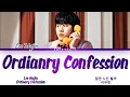 Download Lagu Lee Mujin (이무진) - Ordinary Confession (잠깐 시간 될까) Lyrics/가사 [Han|Rom|Eng]
