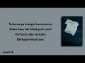 Ceritaku Ceritamu - Katyana & Nadhif Basalamah | Lirik Lagu