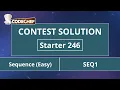 Sequence Easy SEQ1 Starter 246 CodeChef Solution