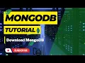 Download and Install MongoDB Download MongoDB Compass Shell DB Tools MongoDB Tutorial Hindi