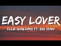 Download Lagu Ellie Goulding - Easy Lover (Lyrics) ft. Big Sean