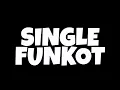 Download Lagu Lethal | SINGLE FUNKOT