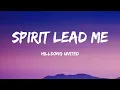 Download Lagu Hillsong UNITED - Spirit lead me where my trust is without borders (Oceans) (Lyrics)