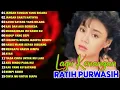 Lagu Ratih Purwasih Full Album💕Lagu Nostalgia Paling Dicari💕Lagu Lawas Legendaris 💕