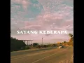 Download Lagu Story wa lagu sayang keberapa(lirik)