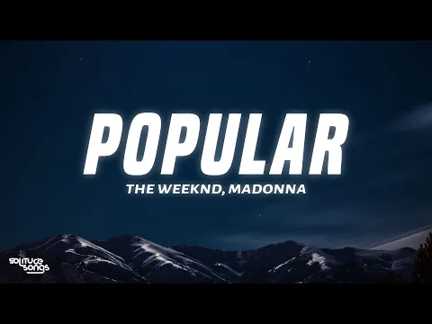 Download MP3 The Weeknd, Playboi Carti & Madonna - Popular (Lyrics)