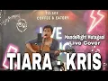 Download Lagu TIARA - KRIS || LIVE NGAMEN COVER BY HANDSRIGHT HUTAGAOL @TO.SEECOFFE