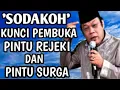 Lagu Sodaqoh pembuka pintu Rezeki dan pintu Surga || Tausyiah KH Zainuddin MZ